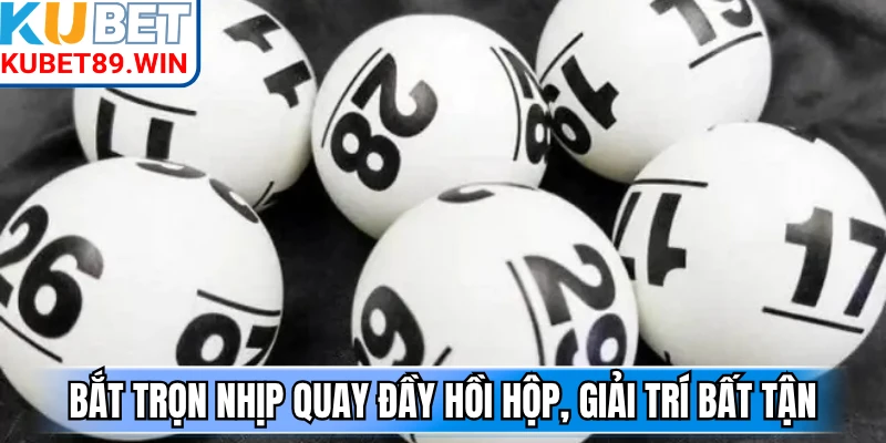 Bắt trọn nhịp quay đầy hồi hộp, giải trí bất tận