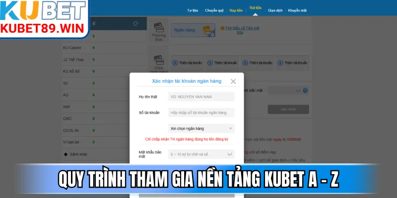 Quy trình tham gia nền tảng Kubet A - Z
